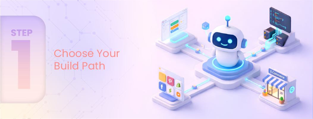 Illustration showing step 1 of chatbot setup: choosing the build path for creating an AI chatbot.