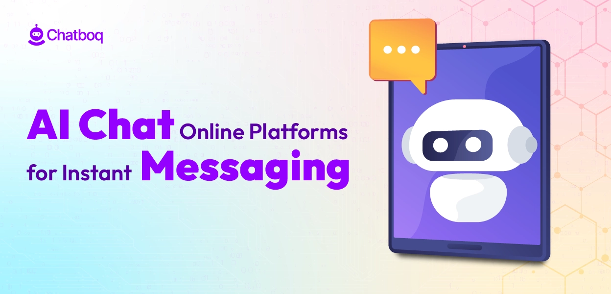AI chat online platforms providing instant messaging and real-time customer support automation