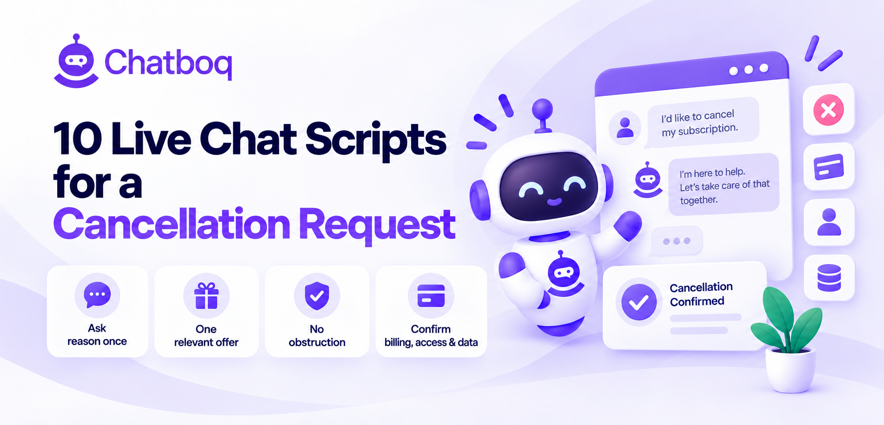10 Live Chat Scripts for a Cancellation Request