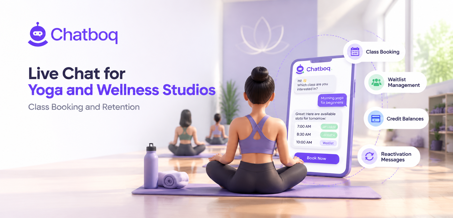 Live Chat for Yoga and Wellness Studios: Class Booking and Retention