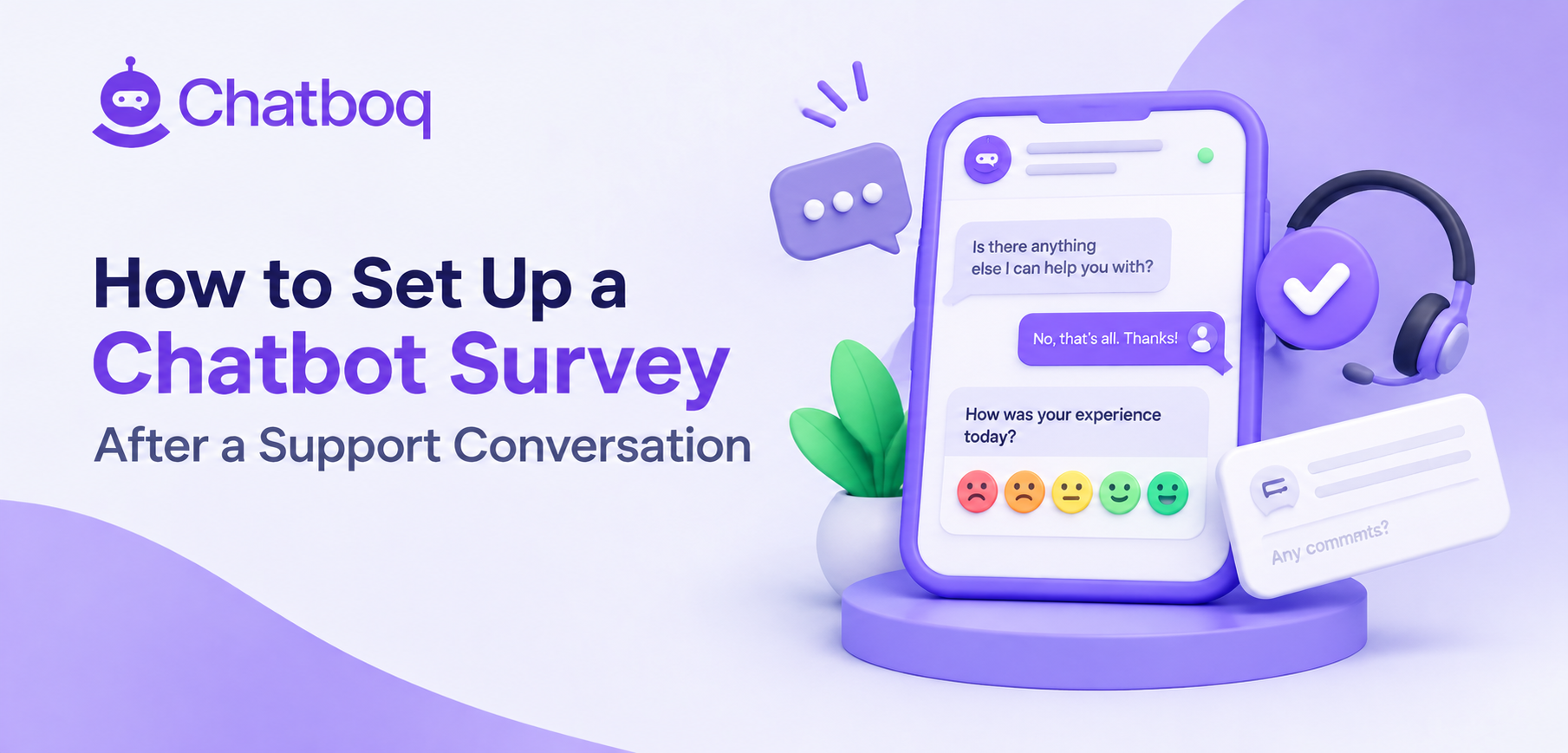 A chat window asking a single satisfaction question at the end of a conversation