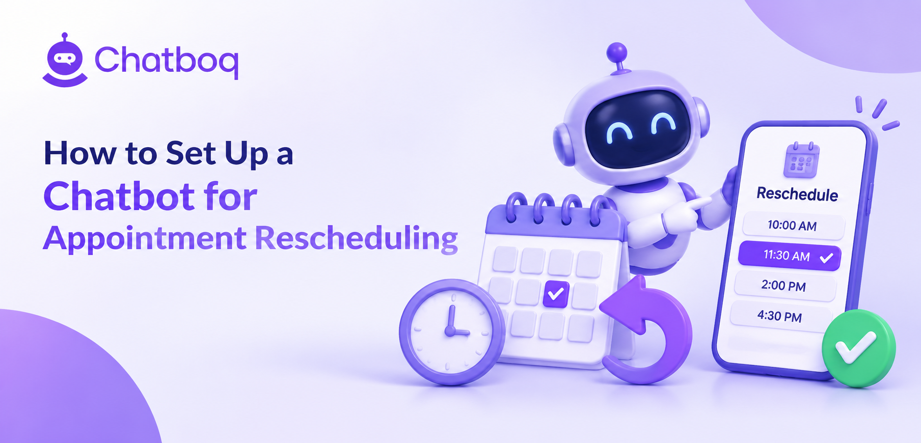 How to Set Up a Chatbot for Appointment Rescheduling