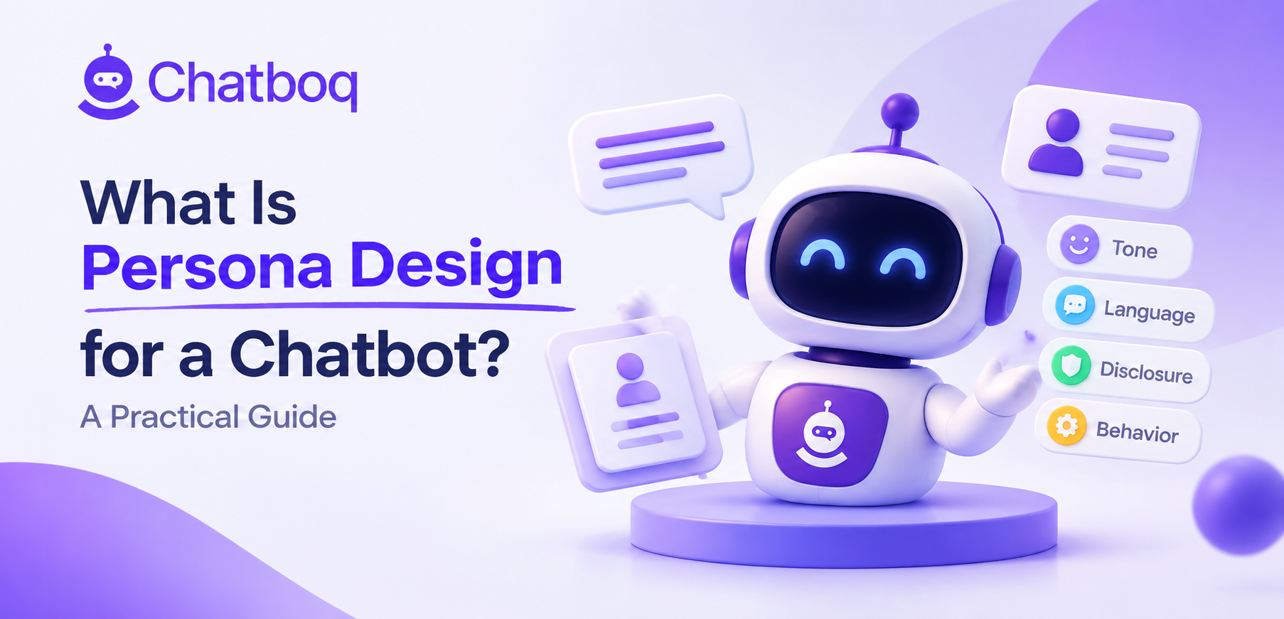 What Is Persona Design for a Chatbot? A Practical Guide