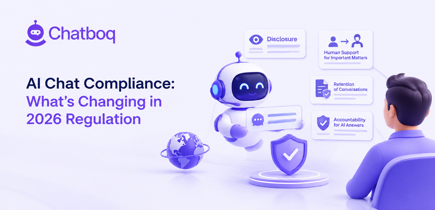 AI Chat Compliance: What's Changing in 2026 Regulation