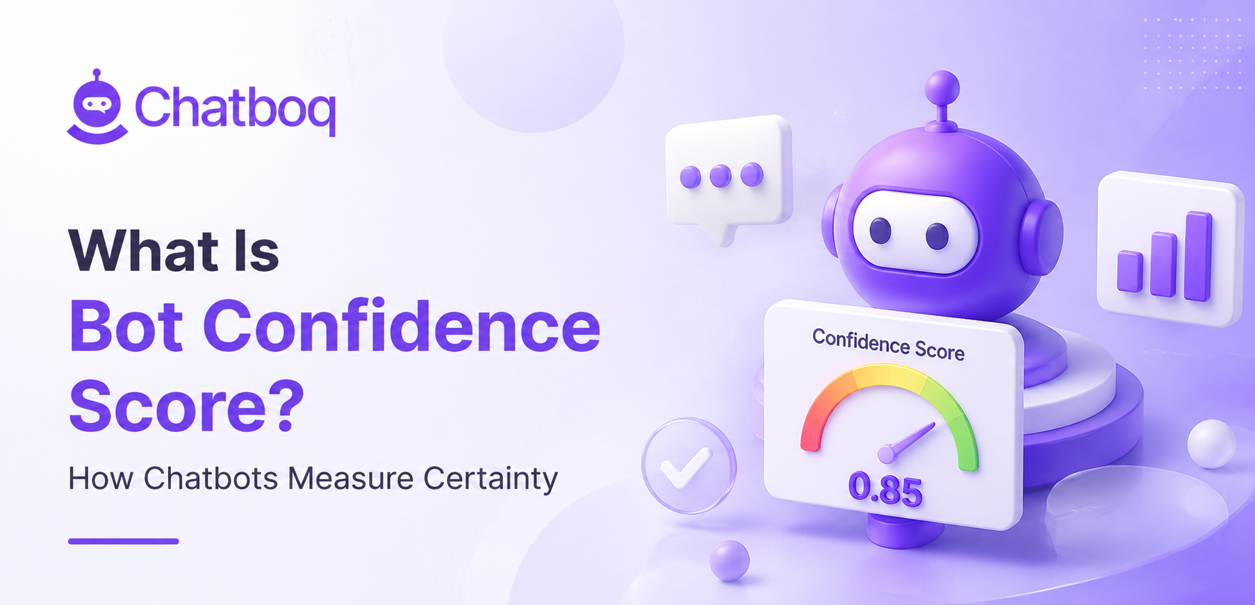 What Is Bot Confidence Score? How Chatbots Measure Certainty