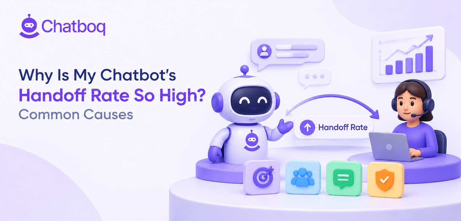 Why Is My Chatbot's Handoff Rate So High? Common Causes