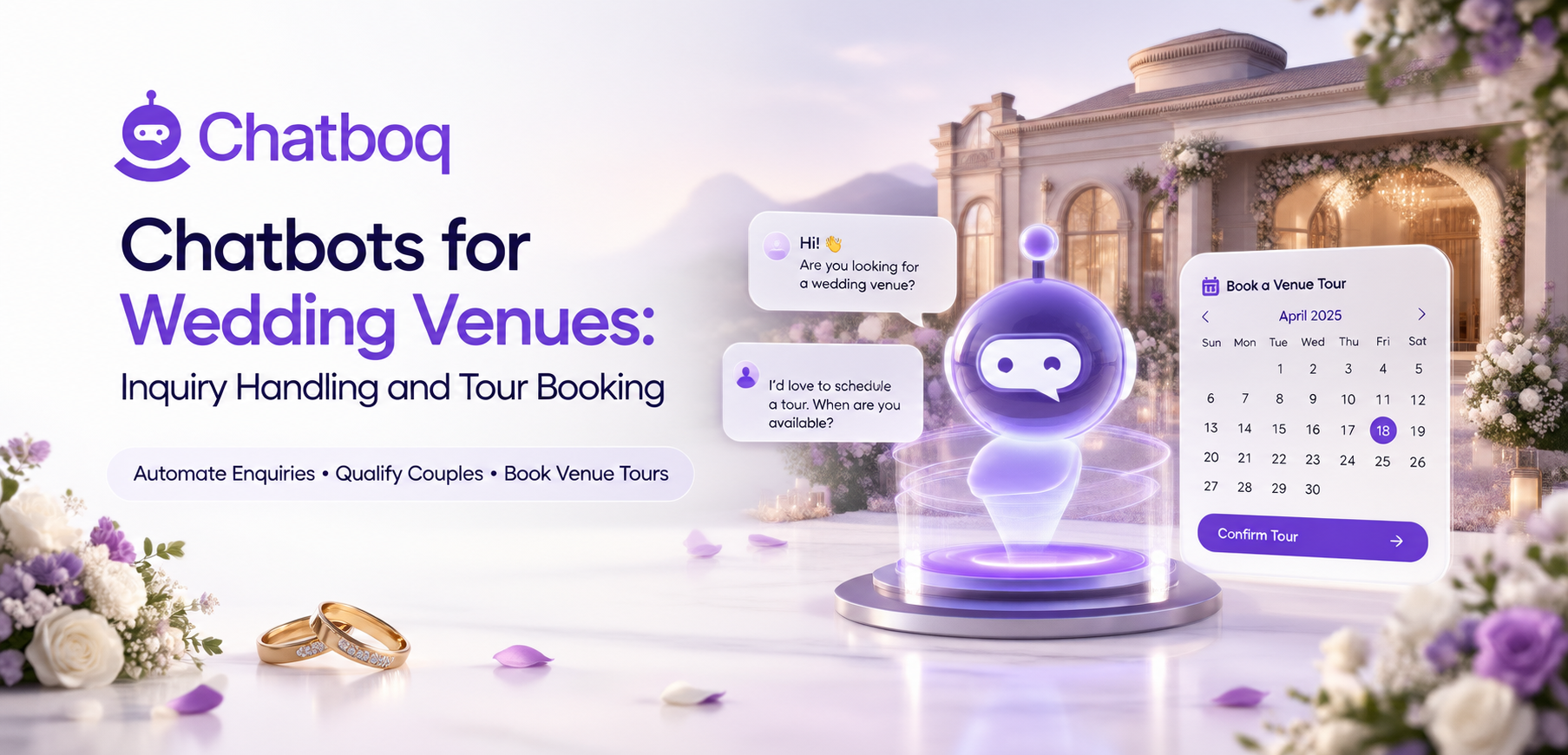 Chatbots for Wedding Venues: Inquiry Handling and Tour Booking
