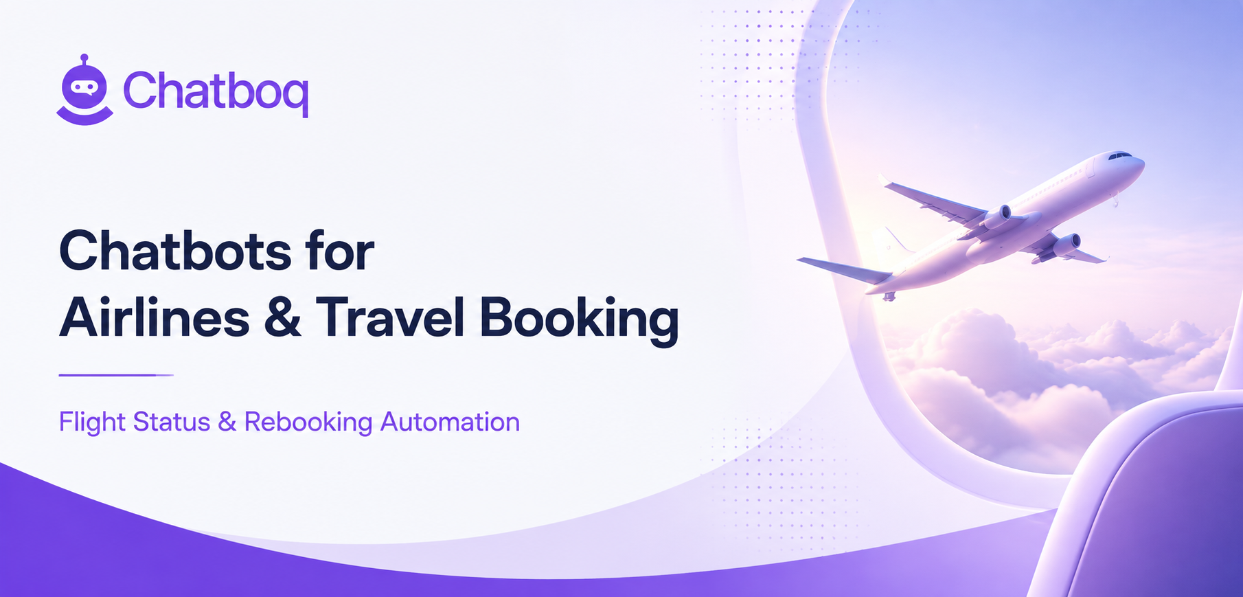 Airline chatbot automating flight status and passenger rebooking
