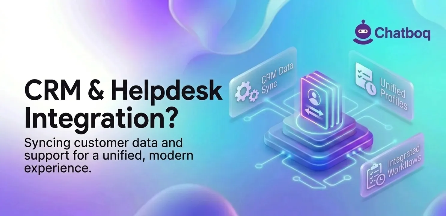 CRM and Helpdesk Integration: Differences, Use Cases, and How to Build a Unified Customer System