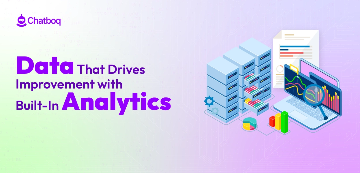 Dashboard showing customer support metrics and performance insights powered by Built-In Analytics in Chatboq