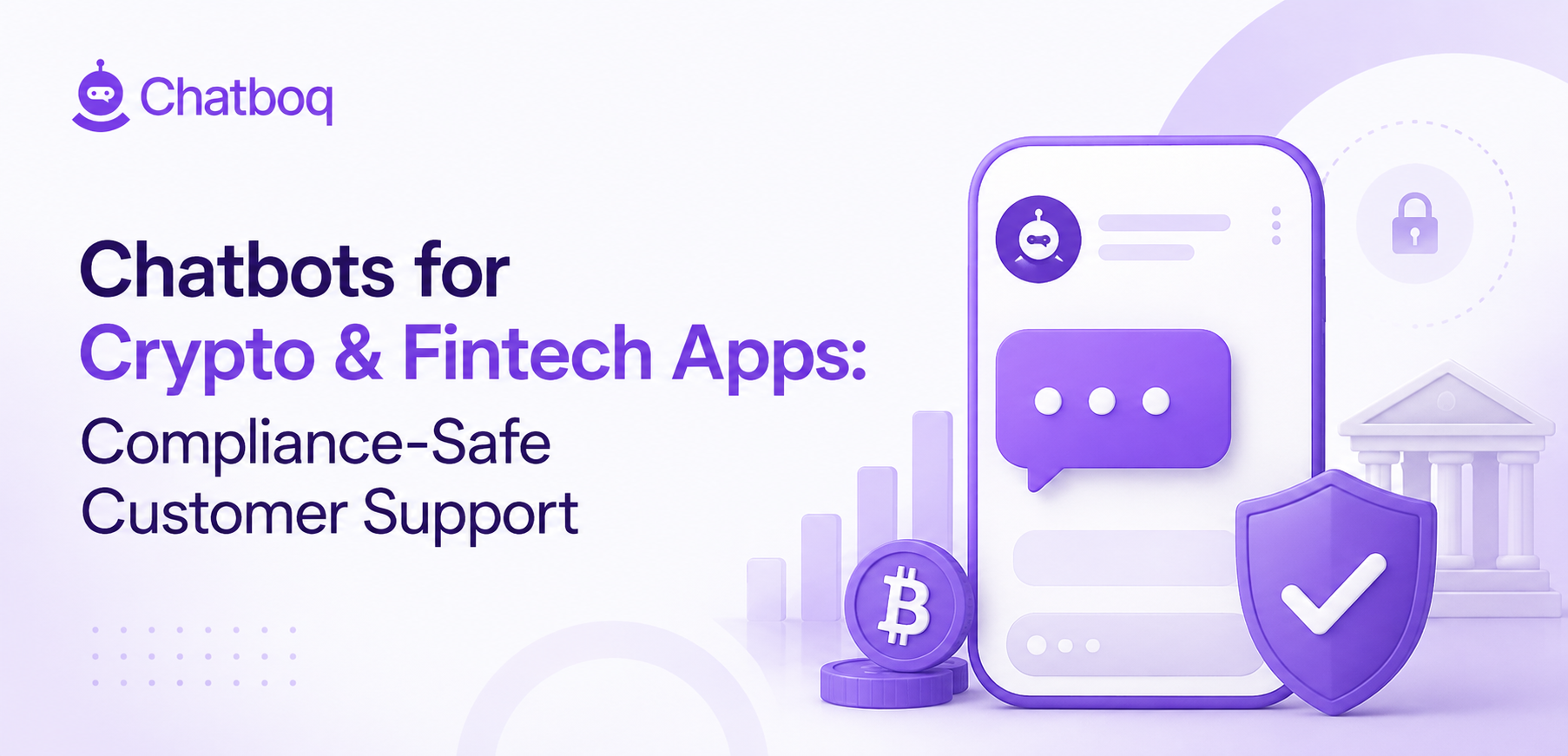 Fintech chatbot providing compliance-safe cryptocurrency customer support