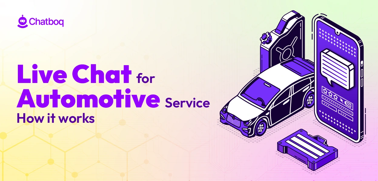 Comprehensive guide on Live Chat for Automotive Services to improve dealership sales, support, and customer experience
