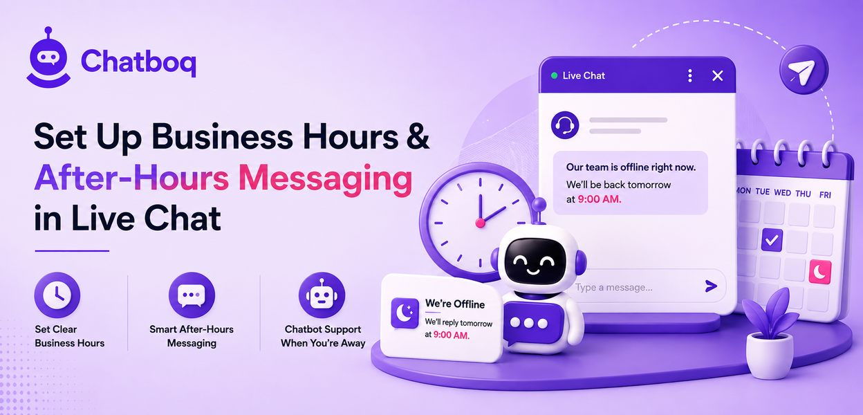 How to Set Up Business Hours & After-Hours Messaging in Live Chat