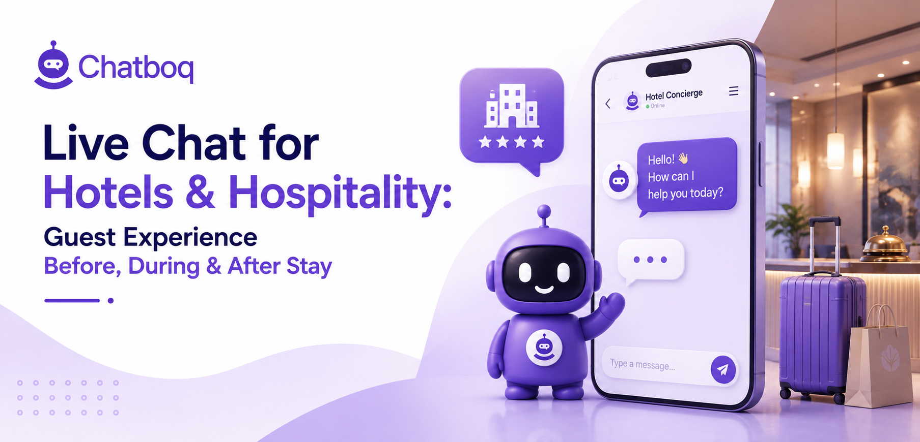 Live chat for hotels and hospitality across the guest journey