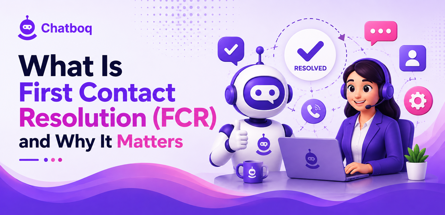 What is first contact resolution FCR and why it matters URL Slug