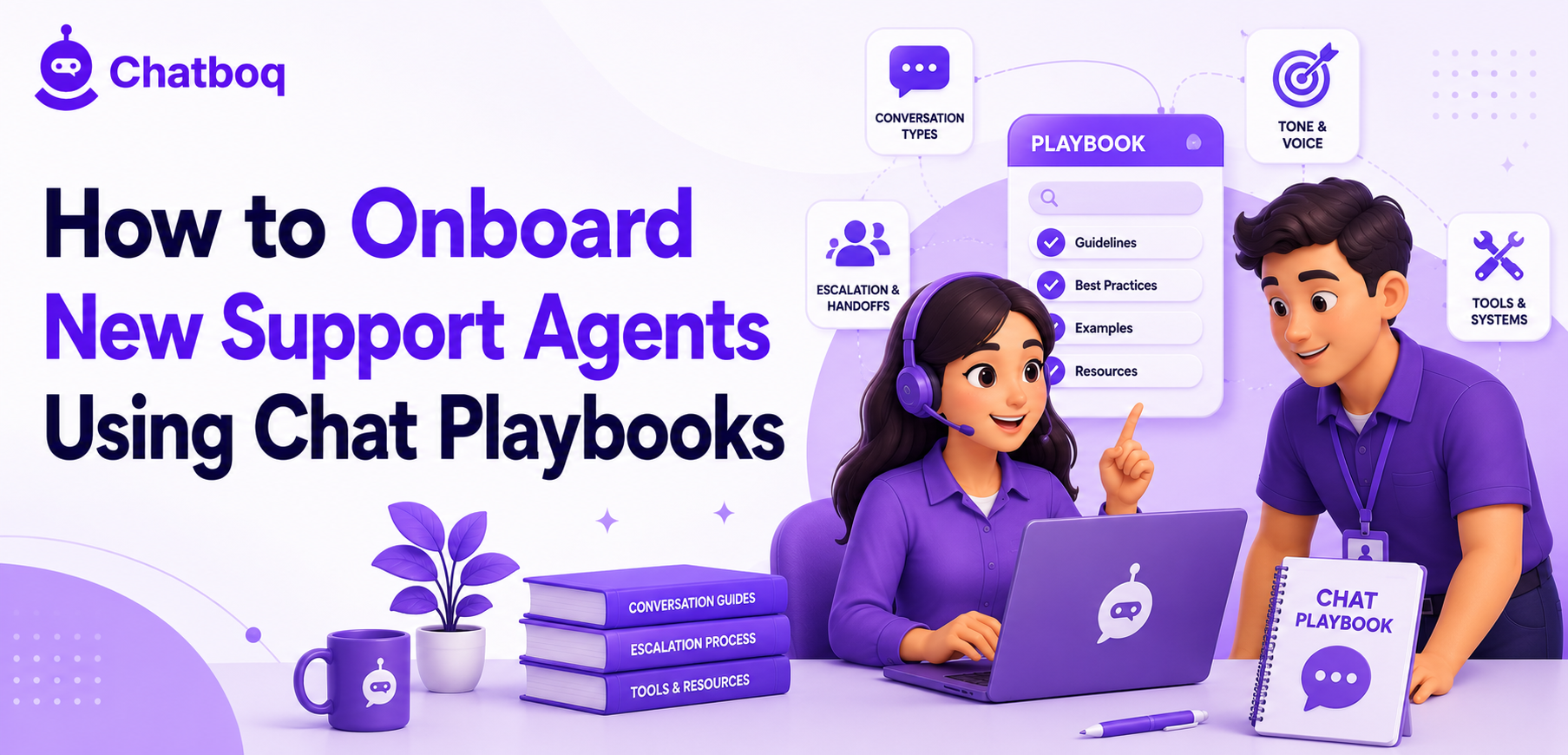 New customer support agent learning with a chat onboarding playbook