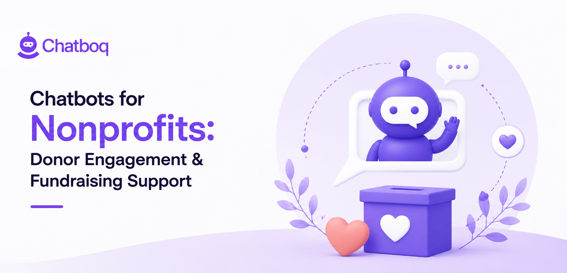 Nonprofit chatbot supporting donor engagement and online fundraising