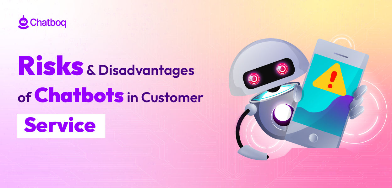 Illustration showing risks and disadvantages of chatbots in customer service impacting customer satisfaction