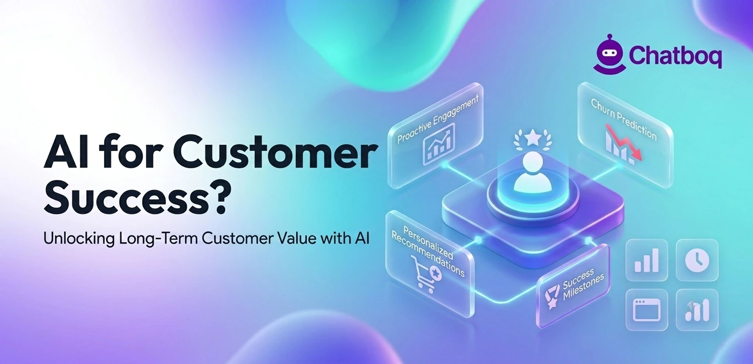 AI for Customer Success: Unlocking long-term value with AI-driven insights.