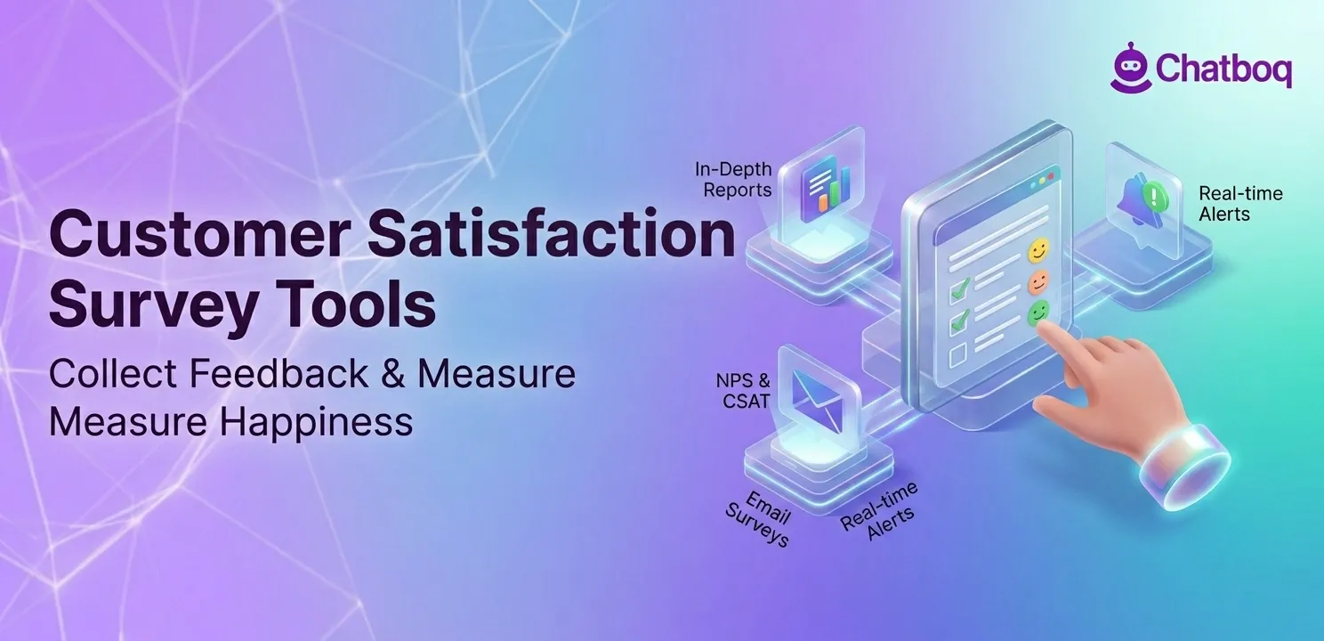 Customer Satisfaction Survey Tools: Best Platforms for CSAT, NPS & Feedback Collection
