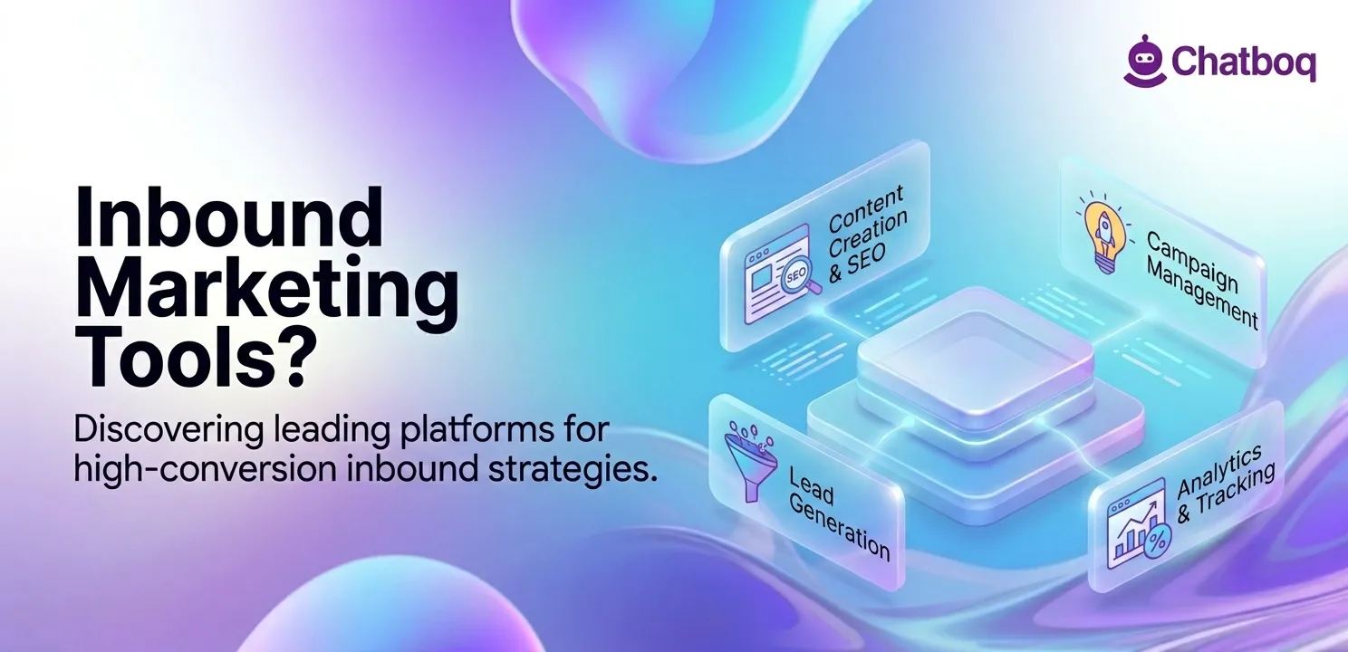 Inbound Marketing Tools: Categories, AI Stacks, and Real Use Cases for Lead Generation in 2026