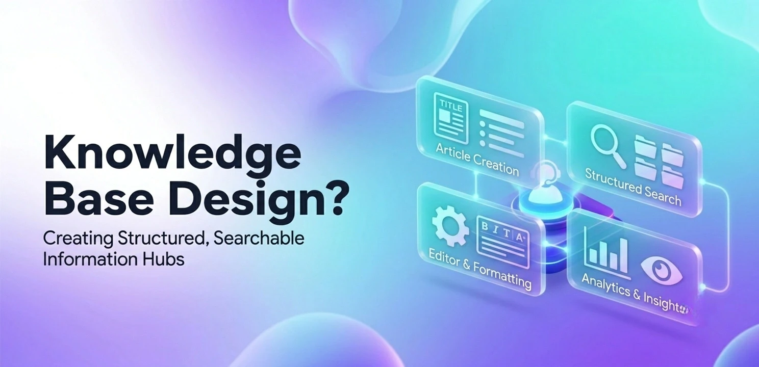 Knowledge Base Design: Structure, UX, Architecture, and Best Practices for Scalable Information Systems